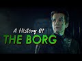 A History of the Borg