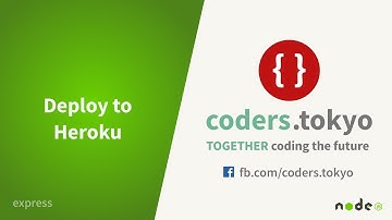Bài 29 - Deploy to Heroku