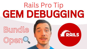 Bundle Open: The Rails Tool That
