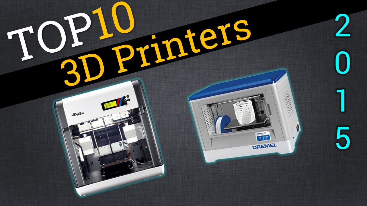 Top 10 3D Printers 2015 - MaxresDefault