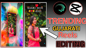 Gujarati Instagram Trending Reels Editing ll ⚜️ alight motion video editing 2025 ll