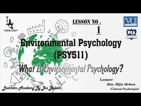 ماحولیاتی نفسیات (PSY511) VU اردو | لیکچر نمبر 01، 02 | لرنرز اکیڈمی از بیا بلوچ