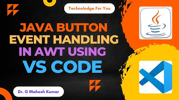 JAVA BUTTON EVENT HANDLING IN AWT USING VS CODE