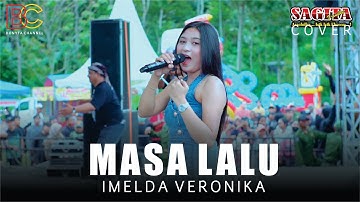 MASA LALU (ZIZAN) TERTULIS KISAH CERITA KITA - IMELDA VERONIKA - SAGITA LIVE WONOSALAM JOMBANG 2024