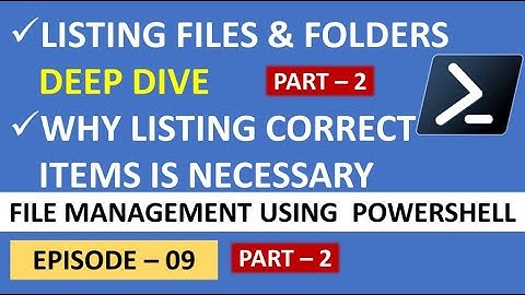 Listing Files & Folders // EP 09_2 // Efficient & Automatic File Management With PowerShell