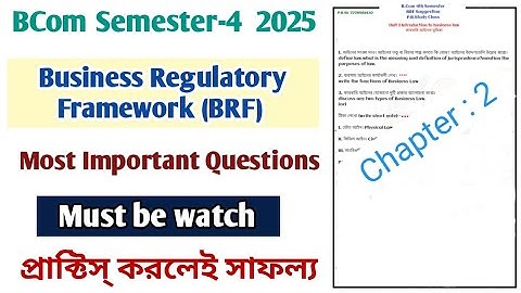 Bcom 4th Semester Business regulatory framework Suggestion 2025||B.Com 1st year BRF Suggestion CU