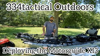 Deploying the Motorguide XI3 on a kayak