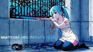 Download Lagu Nightcore~Mrs. Potato Head MP3 Download Lagu Nightcore~Mrs. Potato Head MP3