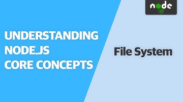 Understanding File System | Understanding Node.js Core Concepts FREE VERSION