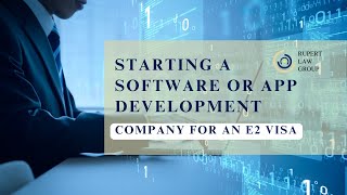 Starting a Software or App Development Company for an E2 Visa screenshot 3