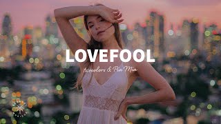 twocolors & Pia Mia - Lovefool (Lyrics)