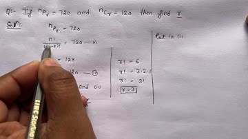 If nPr =720 nCr=120 then find r and also find n.important question || for all exams ||