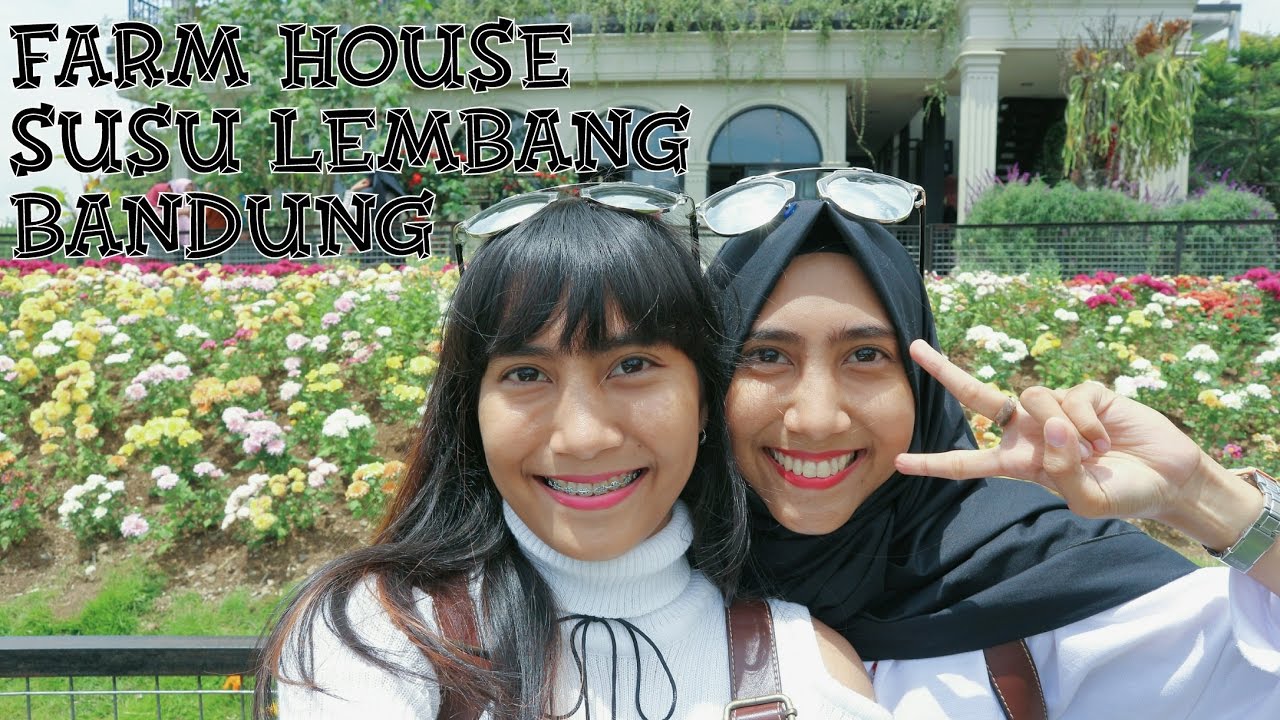 TWININCIT Travelling#1 Farm House Susu Lembang Bandung