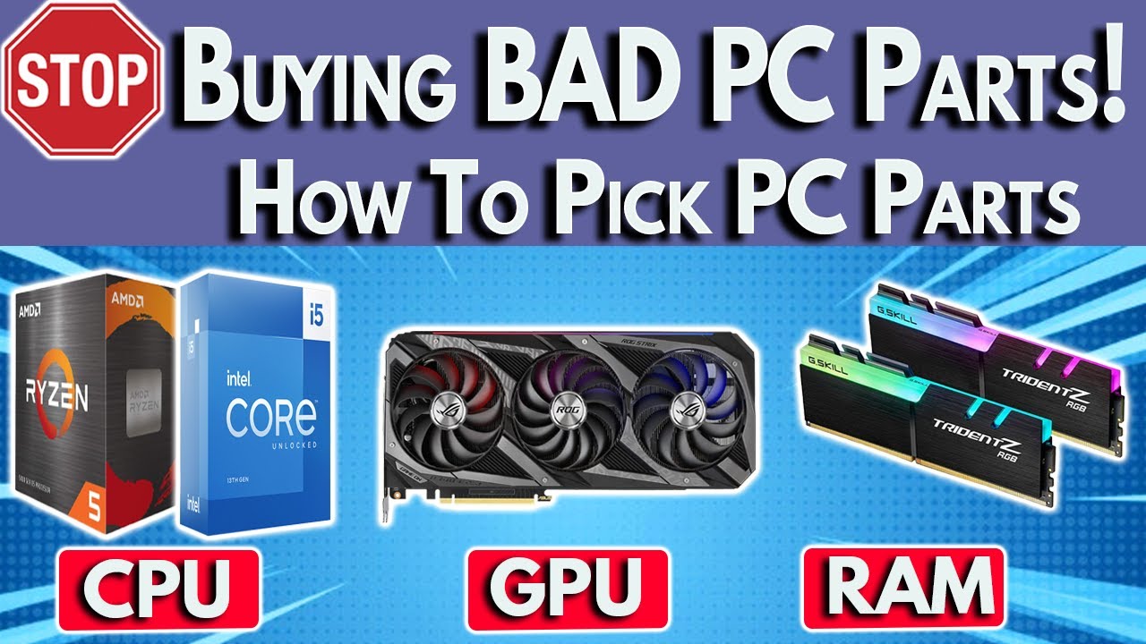 pick parts for your PC