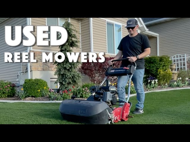 Want a used REEL MOWER? Here's Some Thoughts and Tips 