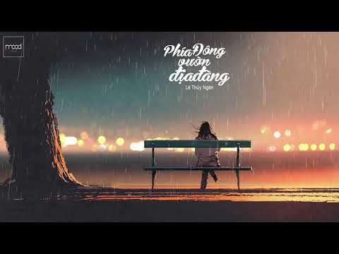 Phía đông vườn địa đàng - Lê Thủy Ngân | Lyric Video