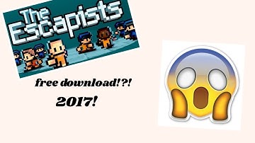 how to get the escapist for free! 2017