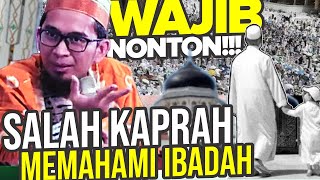 SALAH KAPRAH MEMAHAMI IBADAH – Ustadz Adi Hidayat LC MA