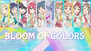 BLOOM OF COLORS - Aqours x Lailaps (Color Coded, Rom, Kan, Eng)