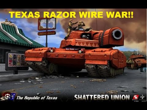 Shattered Union - Texas Lays Out More Razor Wire!!