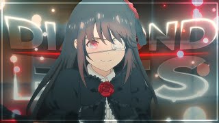 Diamond Eyes - Kurumi [EDIT/AMV]