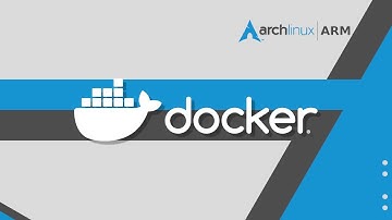 Install Docker step by step | Arch Linux Raspberry Pi