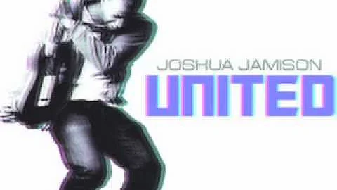 Joshua jamison United.mov