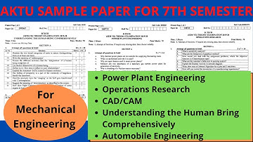 AKTU SAMPLE FOR MECHANICAL ENGINEERING || 7th SEMESTER || BY TECH LECTURE