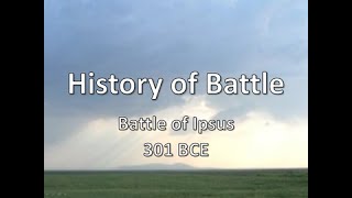 History of Battle - The Battle of Ipsus (301 BCE) by HISTORY_DUDE 2,569 views 7 years ago 4 minutes, 48 seconds
