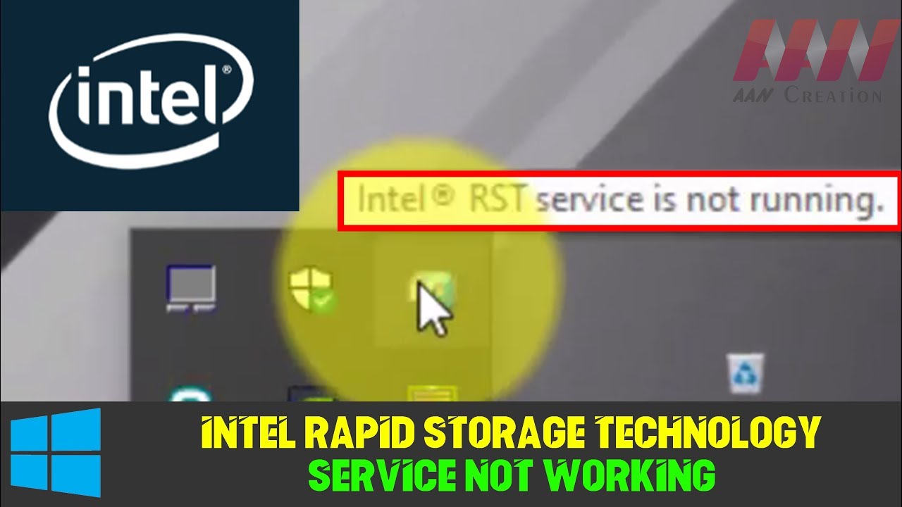 Update New Intel Rapid Storage Technology Service not Working on Windows 10