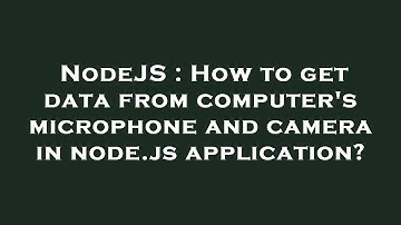 NodeJS : How to get data from computer