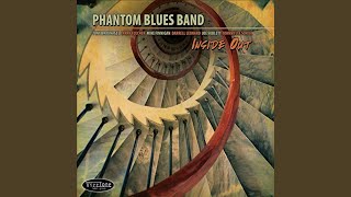 Video thumbnail of "Phantom Blues Band - So Far From Heaven"