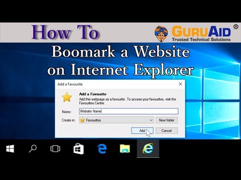 How to Bookmark a Website on Internet Explorer - GuruAid