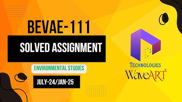 BEVAE-181  IGNOU Solved Assignment July-24/Jan2025 || BCA_NEW || Dalaltechnologies || WaveArt