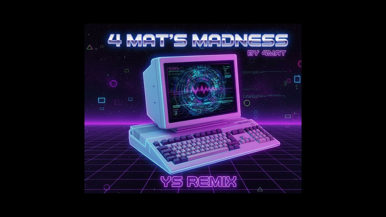Amiga Music – 4mat’s Madness (YS Remix)