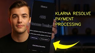 How To Resolve Payment Processing Delay On Klarna Business 2026 (QUICK FIX)