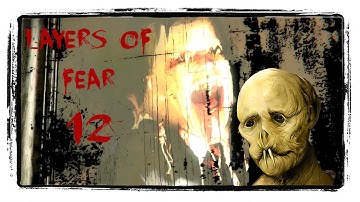 Layers of Fear #12 Is Ratface our Masterpiece? [Full Version] - Let