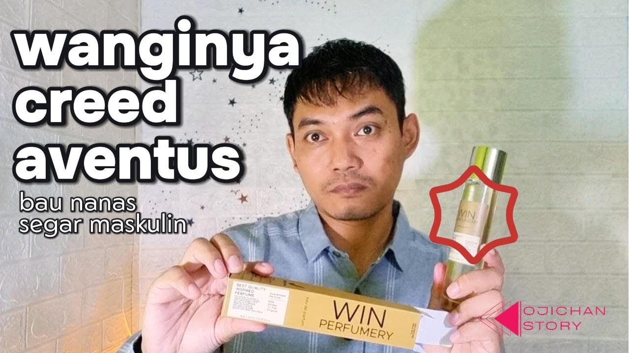 Parfum Win Perfumery wangi Aventus