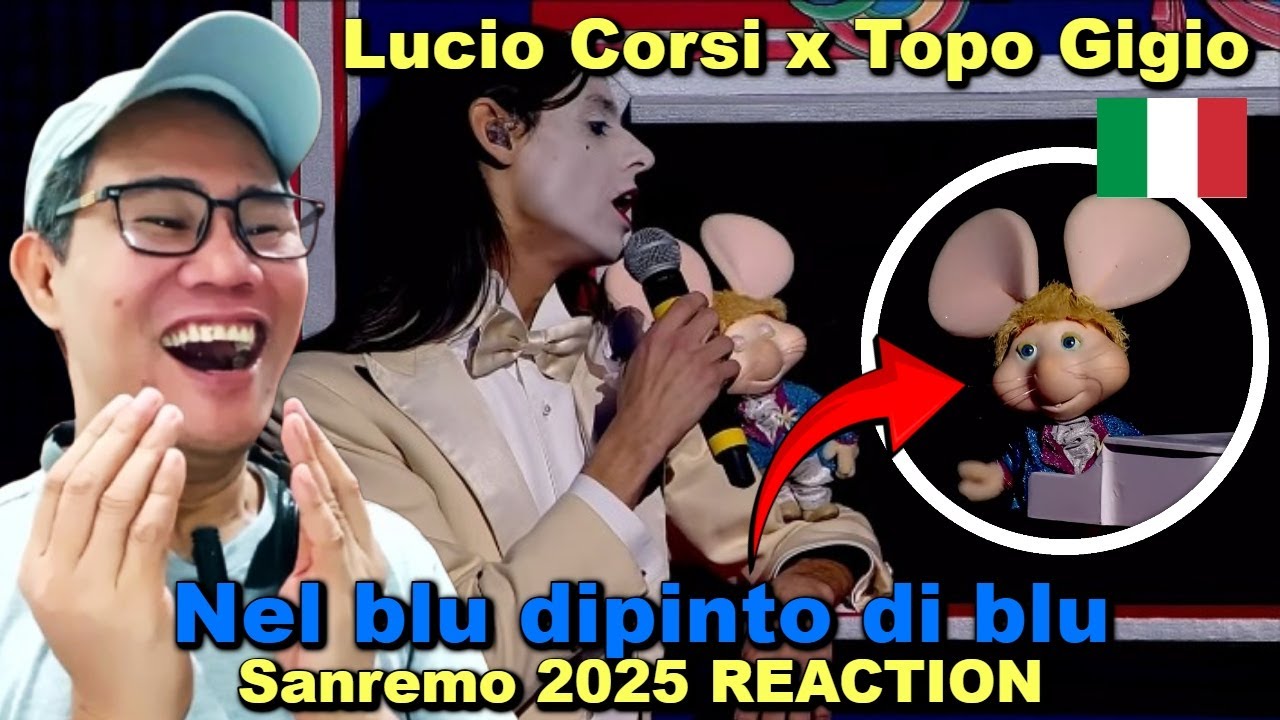 Lucio Corsi x Topo Gigio – Nel blu dipinto di blu – Сан-Ремо 2025 РЕАКЦИЯ
