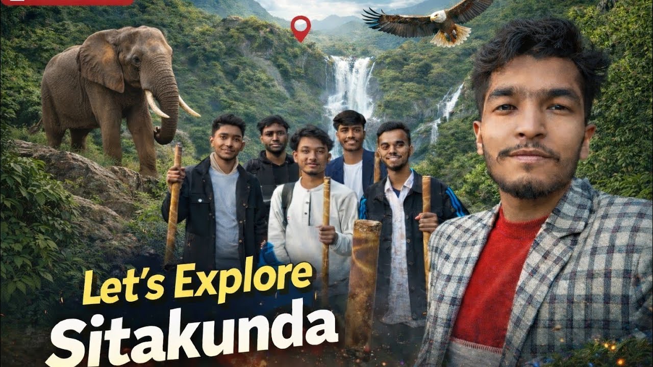  চলো ঘুরে আসি সিতাকুন্ড  থেকে ( Let's Explore Sitakunda) 