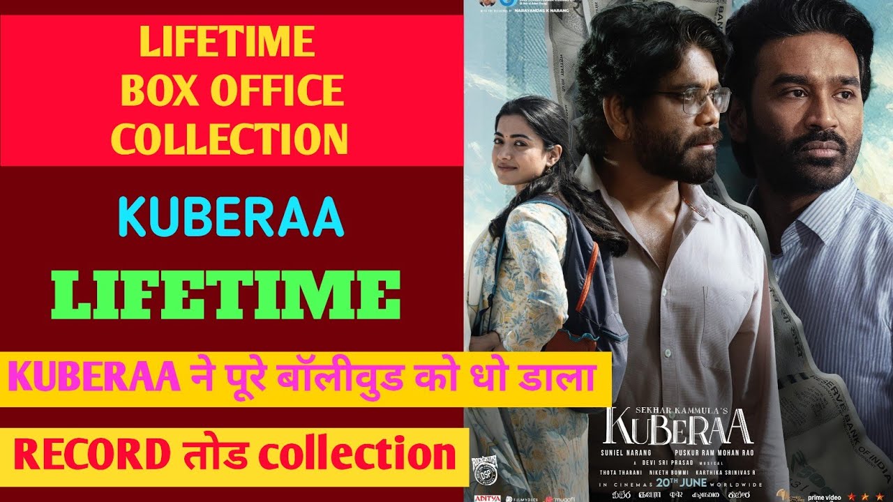 Kuberaa movie Lifetime box office collection 