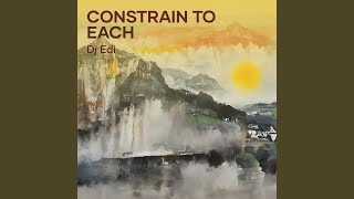 Constrain To Each