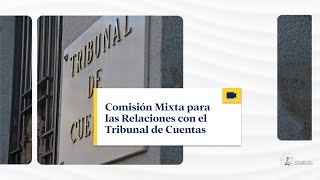 Comisión Mixta de Relaciones con el Tribunal de Cuentas  - 16/04/2026