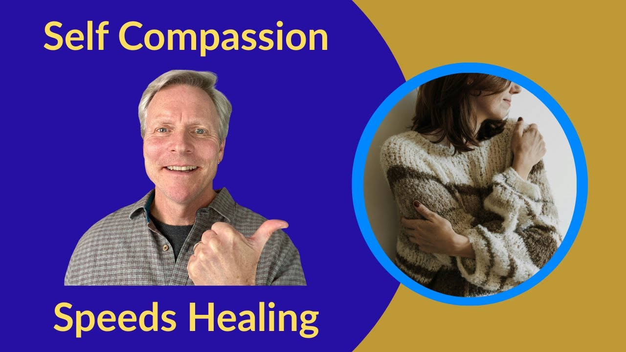 Self Compassion The Secret Weapon for Healing Chronic Pain YouTube