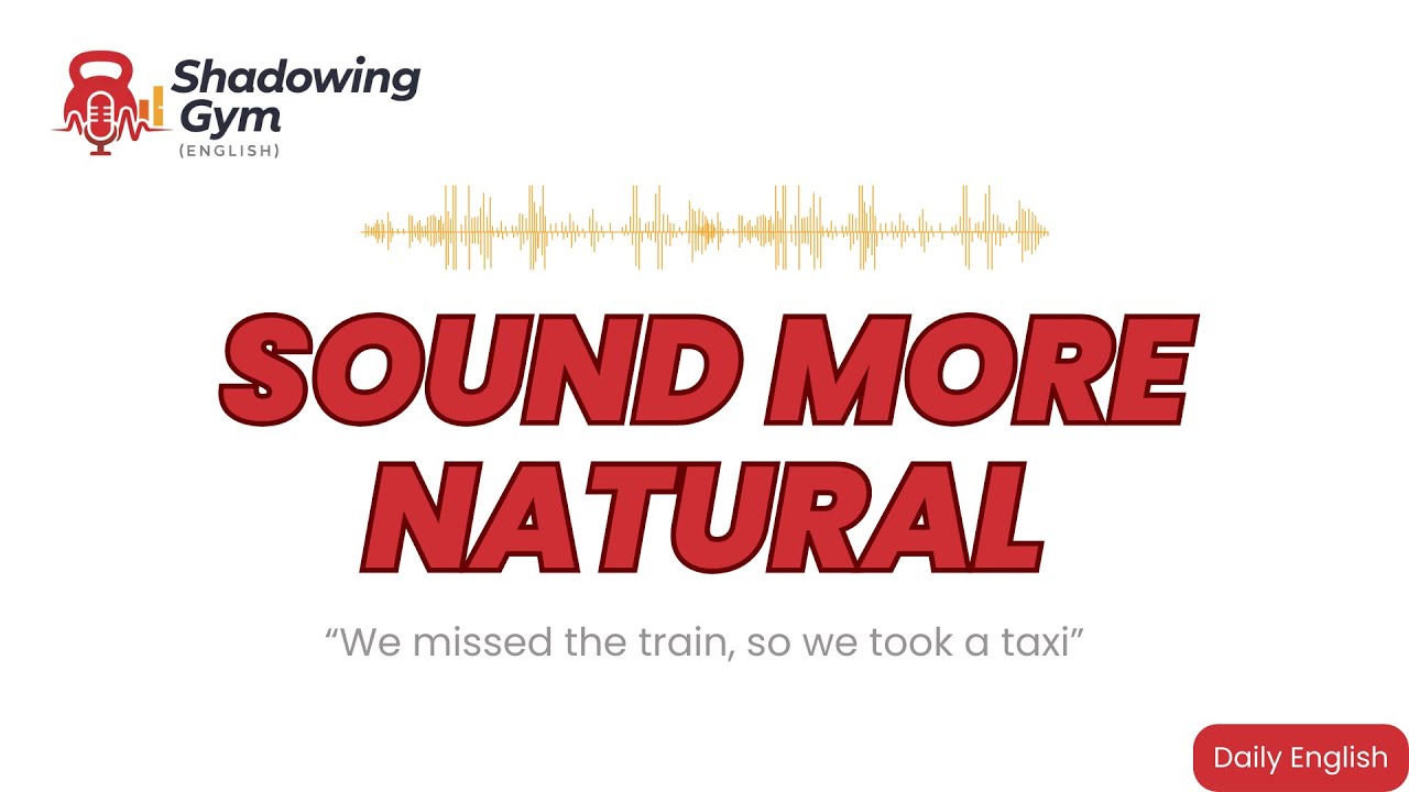 American English Shadowing - Sound more natural with this drill