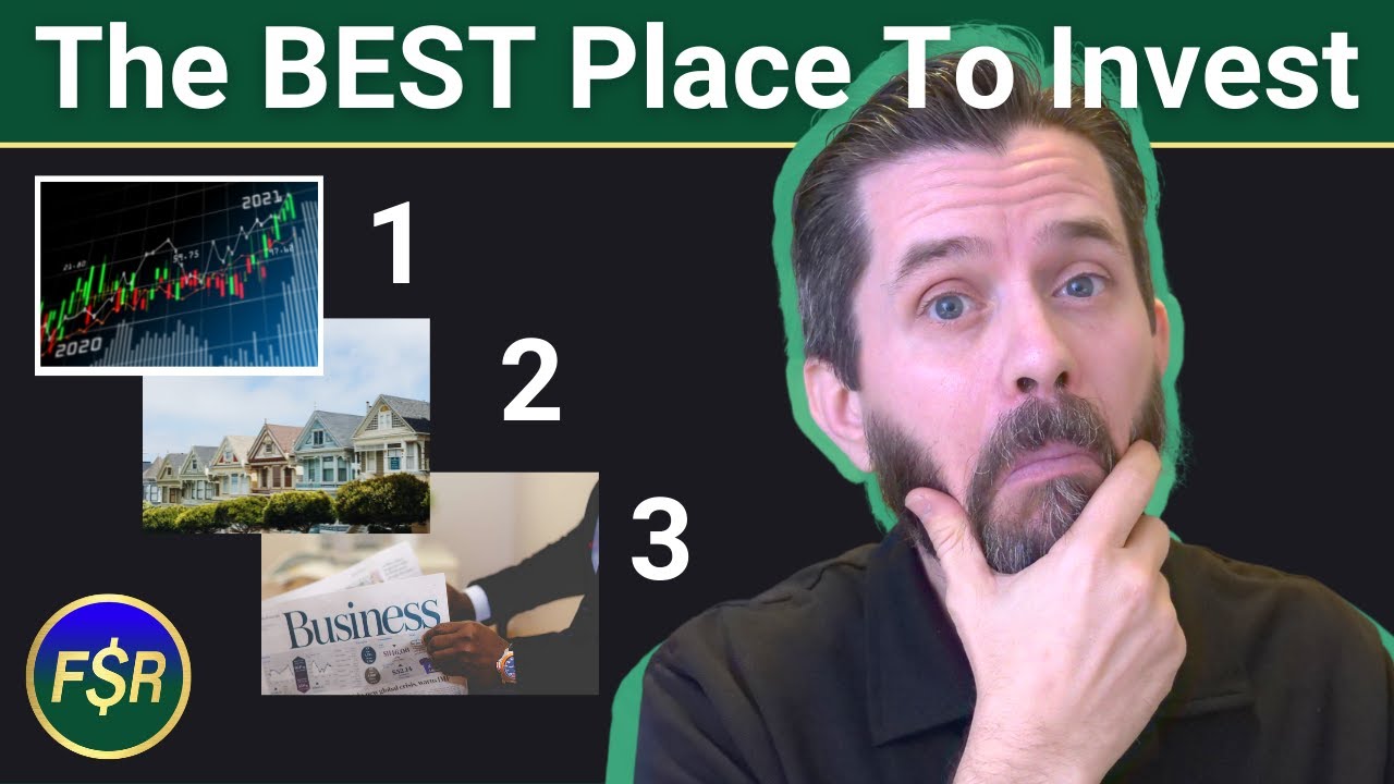 The THREE BEST Places To Invest Your Money & Why! YouTube