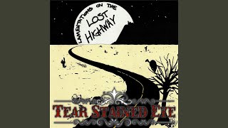 Video thumbnail of "Tear Stained Eye - Dust and Tumbleweeds"