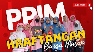 Aktiviti PPIM SKSB : Bunga Hiasan