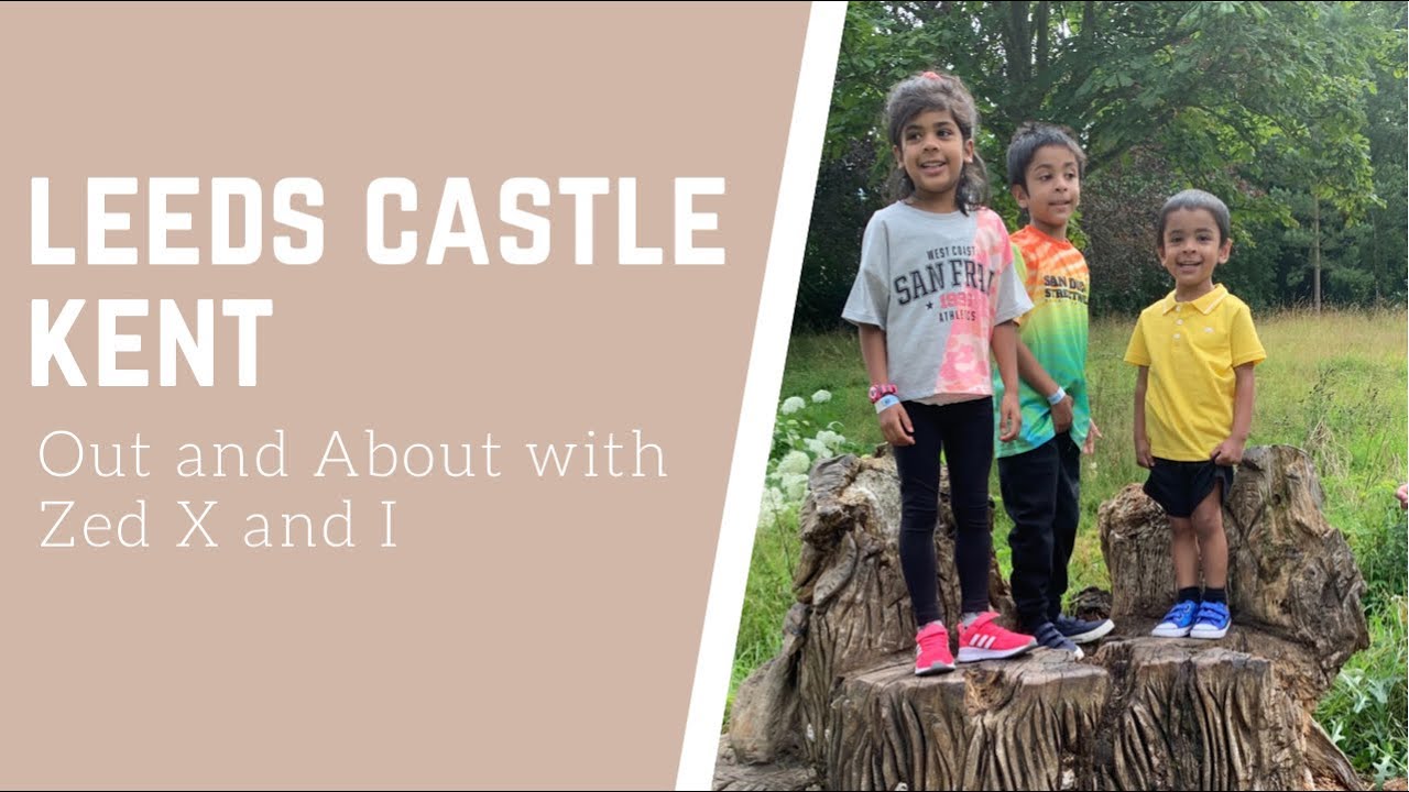 Leeds Castle Kent Uk kids Vlog Family Fun Day Out
