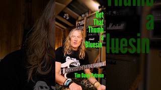 Get That Thumb A Bluesin' #bluestutorial #blueslesson